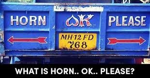 ट्रक के पीछे क्यों लिखा होता है Horn Ok Please,जानिए